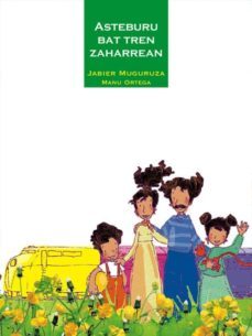 asteburu bat tren zaharrean-9788497461474
