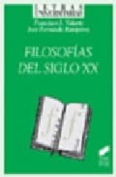 filosofias del siglo xx-francisco j. vidarte-jose fernando ramperez-9788497562874