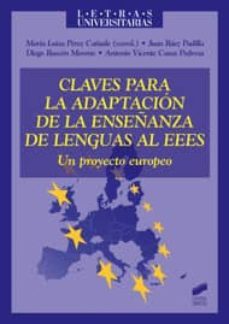 claves para la adaptacion de la enseñanza de lengus al eees: un p royecto europeo-maria luisa perez collado-9788497567374