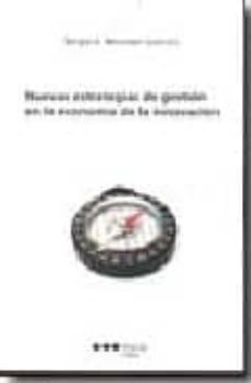 nuevas estrategias de gestion en la economia de innovacion-sergio a. berumen arellano-9788497685474