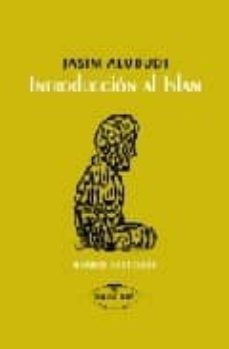 introduccion al islam. madrid 1425-2004-9788497708074