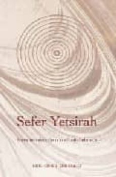 sefer yetsirah: breve introduccion a la cabala hebraica (2ª ed.)-9788497771474