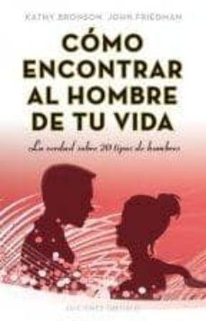 como encontrar al hombre de tu vida-nora pojomovsky-9788497778374