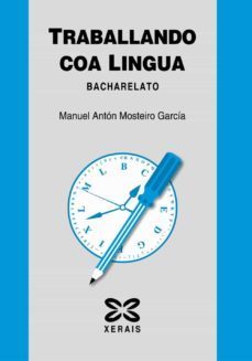 traballando coa lingua (bacharelato)-9788497823074