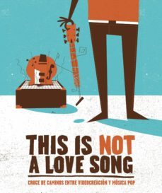 this is not a love song-9788497859974