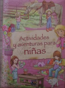 actividades y aventuras para niñas-renzo barsotti-9788497866774
