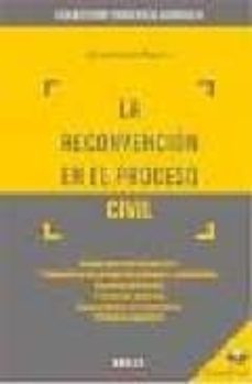 la reconvencion en el proceso civil (incluye cd-r)-9788497904674