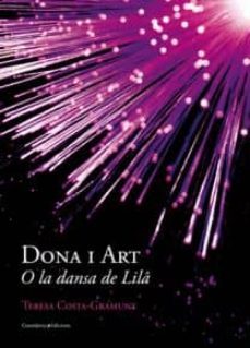 dona i art. o la dansa de lila-9788497917674