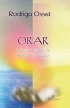 orar las dimensiones de la vida y del amor-9788498216974