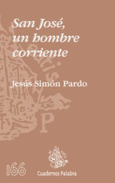 san jose, un hombre corriente-9788498403374