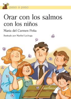 orar con los salmos con los niños-maria del carmen peña-9788498406474