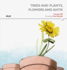 trees and plants, flowers and ants!-9788498457674