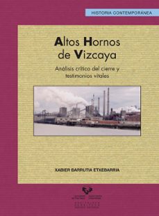 altos hornos de vizcaya-xabier barrutia etxebarria-9788498608274