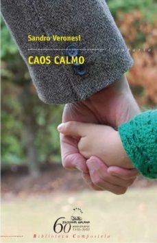 caos calmo-sandro veronesi-9788498653274