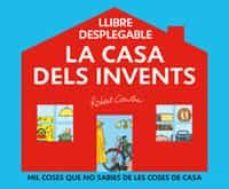 la casa dels invents-robert crowther-9788498672374