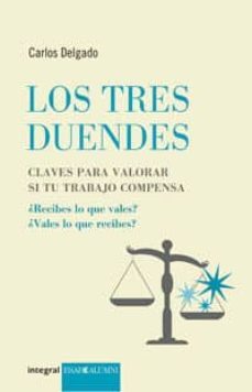 los tres duendes: claves para valorar si tu trabajo compensa-9788498675474