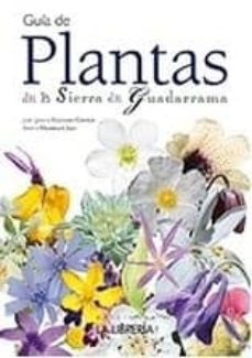 guia de plantas de la sierra de guadarrama (3ª edicion)-jose ignacio cascarejo carnicer-9788498732474