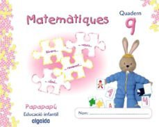 iniciacion a las matematicas 9. (papapapu). valenciano educacion infantil 3-5 años-9788498770674
