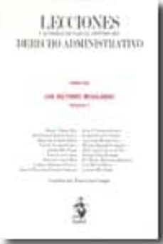 lecciones y materiales para el estudio del derecho administrativo : los sectores regulados-9788498900774