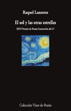 el sol y las otras estrellas-raquel lanseros-9788498955774