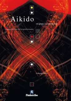 aikido. etiqueta y transmision (ebook)-tamura nobuyoshi-9788499108674