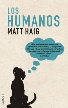 los humanos-matt haig-9788499187174