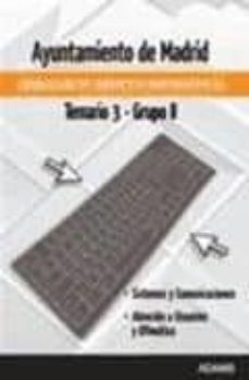 grupo ii de operador de servicios informaticos del ayuntamiento d e madrid. temario 3-9788499432274