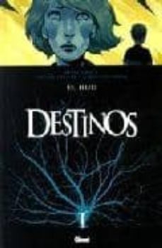 destinos nº 2: el hijo-frank giroud-virginie greiner-9788499471174