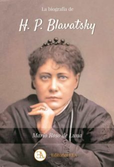 la biografia de h.p. blavatsky-9788499502274