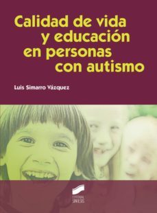 calidad de vida y educacion en personas con autismo (ebook)-luis simarro vazquez-9788499587974
