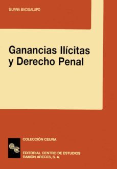 ganancias ilicitas y derecho penal (ebook)-silvina bacigalupo saggese-9788499619774