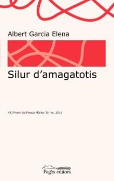 silur d amagatotis-albert garcia elena-9788499758374