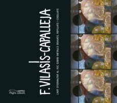 f. vilasis capalleja: l'art d'esmaltar al foc sobre metalls gravats, repujats i cisellats-francesc vilasis capalleja-9788499759074