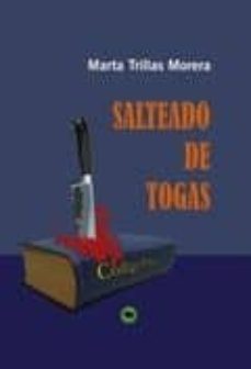 salteado de togas-marta trillas morera-9788499819174