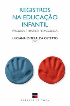 registros na educaço infantil (ebook)-luciana esmeralda ostetto-9788544902974