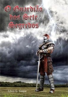 o guardião dos sete segredos (ebook)-edson g. gaspar-9788547102074