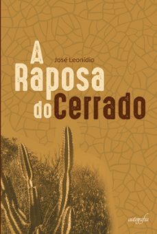 a raposa do cerrado-jose leonidio-9788551852774