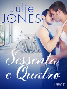 sessenta e quatro - conto erotico (ebook)-julie jones-9788726314274
