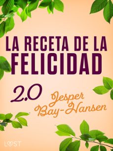 la receta de la felicidad 2.0 (ebook)-jesper bay-hansen-9788726854374