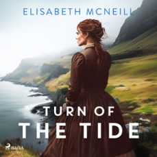 turn of the tide (audiolibro)-elisabeth mcneill-9788727236674