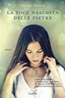 la voce nascosta delle pietre-chiara parenti-9788811672074