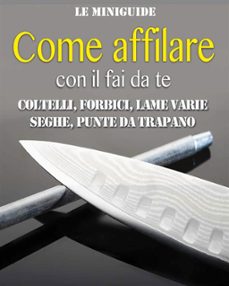 come affilare con il fai da te (ebook)-9788822853974