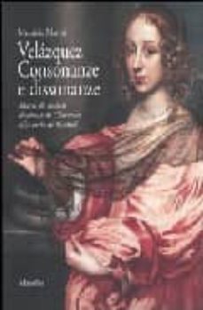 velazquez consonanze e dissonanze: marie de rohan duchessa di che vreuse alla corte di madrid-9788831786874