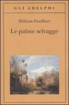 le palme selvagge-9788845926174