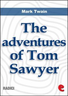 the adventures of tom sawyer (ebook)-mark twain-9788867442874