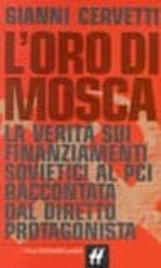 l oro di mosca-gianni cervetti-9788880897774