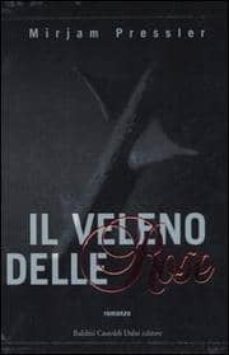 il veleno delle rose-mirjam pressler-9788884908674