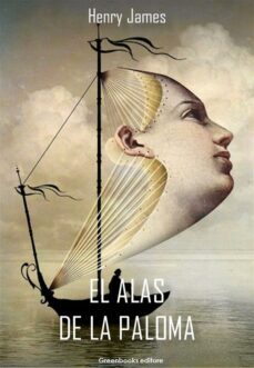 las alas de la paloma (ebook)-henry james-9788899637774