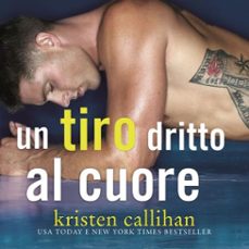 un tiro dritto al cuore (audiolibro)-kristen callihan-9789152140574