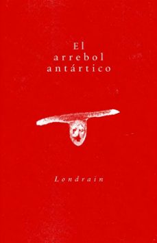 el arrebol antártico (ebook)-londrain libros-9789181496574